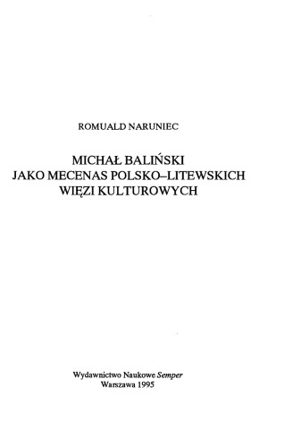 Michał Baliński jako mecenas polsko-litewskich więzi kulturowych