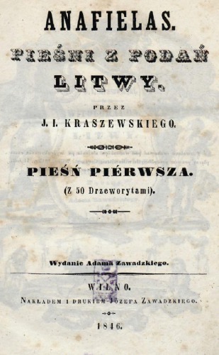 Anafielas: pieśni z podań Litwy, t.1: Witolorauda