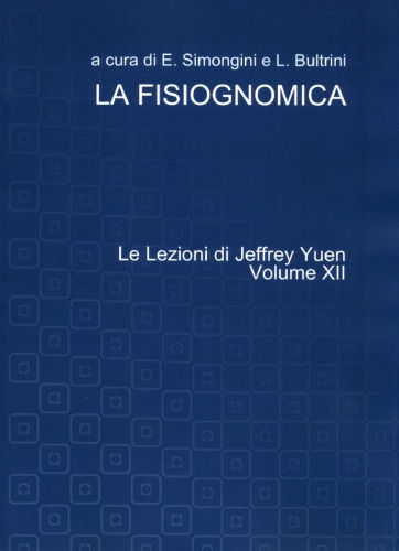 e Lezioni di Jeffrey Yuen - La Fisiognomica