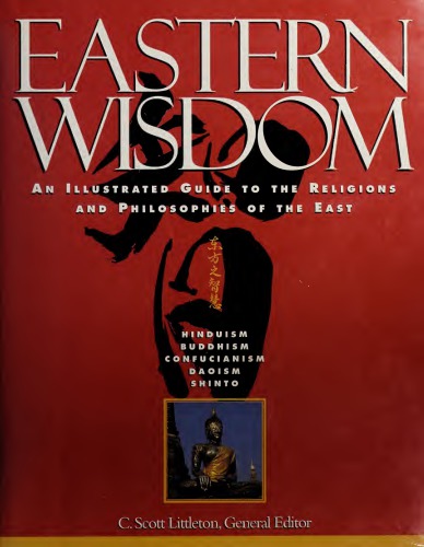 Eastern Wisdom: Hinduism,Buddhism,Confucianism,Daoism,Shinto