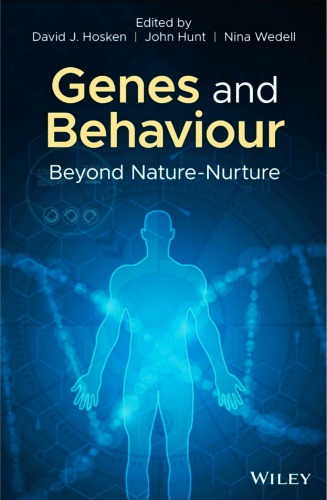 Genes and Behaviour: Beyond Nature-Nurture