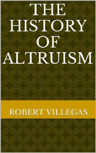 The History of Altruism