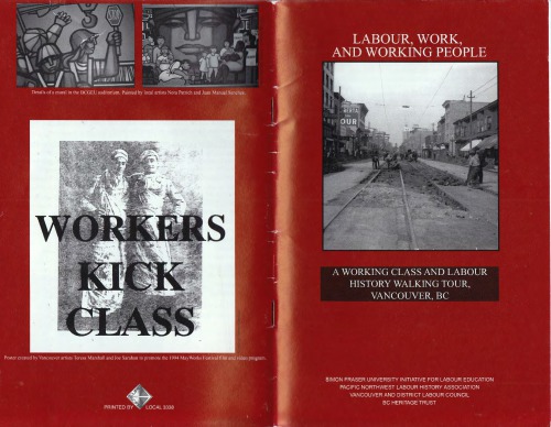 Labour, Work, and Working People: A Working Class and Labour History Walking Tour, Vancouver, BC