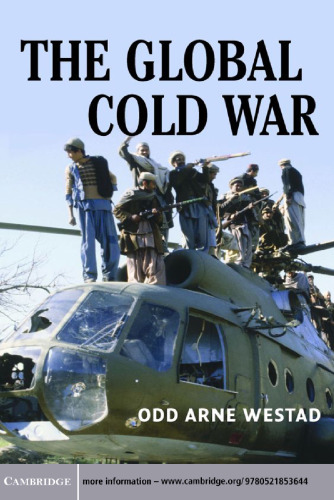 The Global Cold War: Third World Interventions and the Making of Our Times