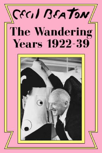 The Wandering Years: 1922-39