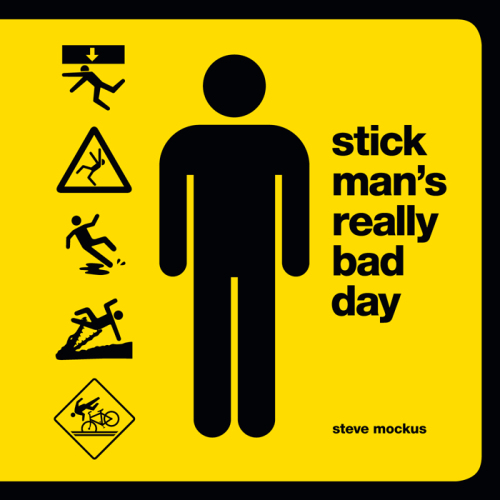 Stick Man’s Really Bad Day