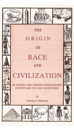 The Origin Of Race And Civilization