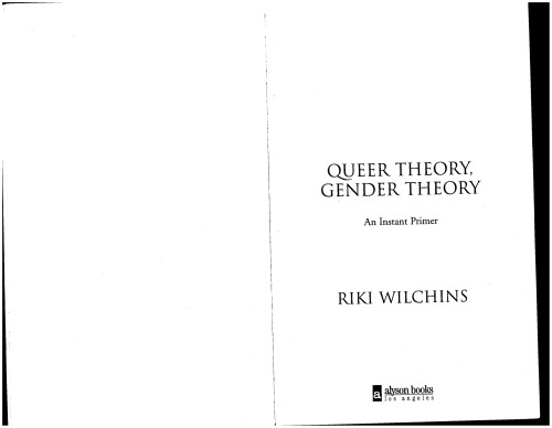 Queer Theory, Gender Theory: An Instant Primer