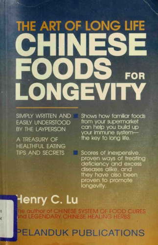 The Art Of Long Life Chinese Food For Longevity