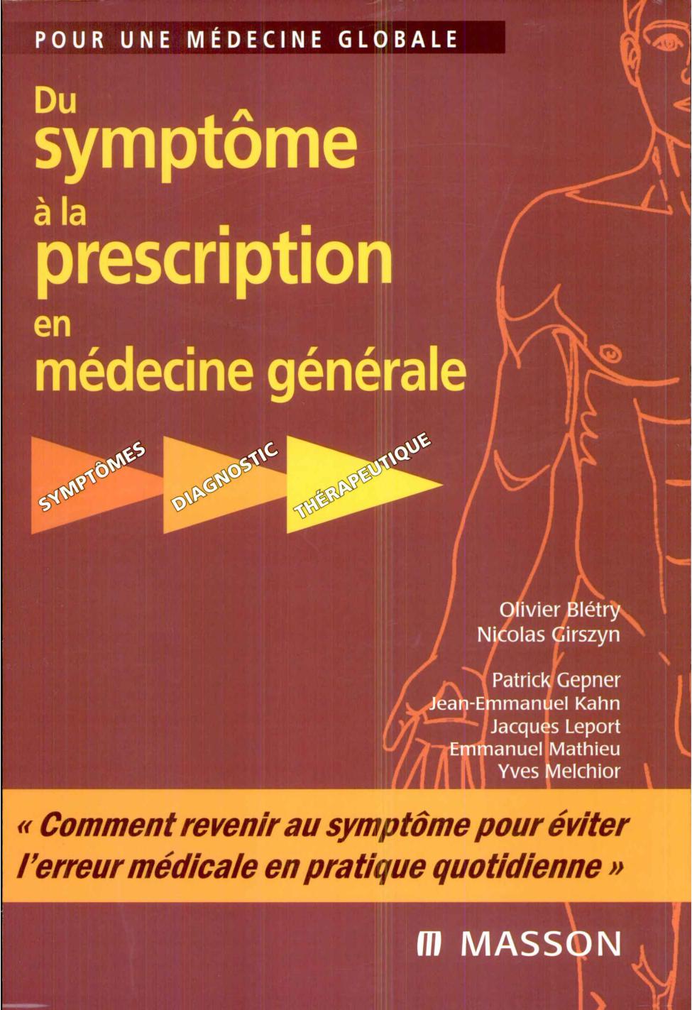 Du symptôme à  la prescription en médecine générale