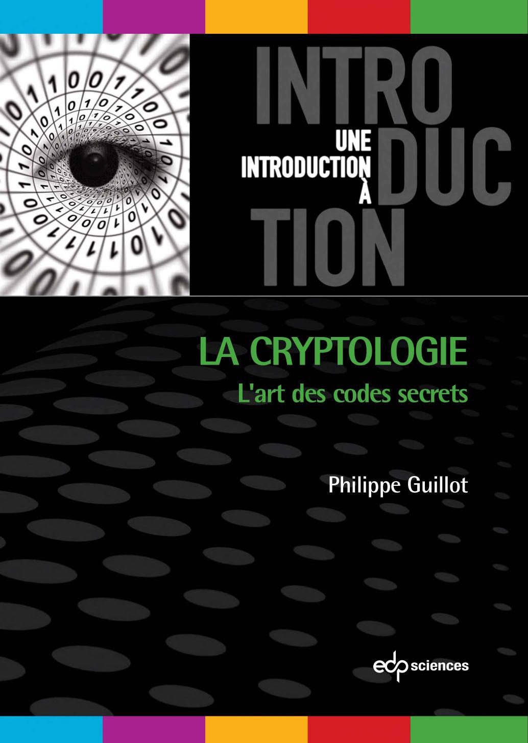 La cryptologie : l’art des codes secrets