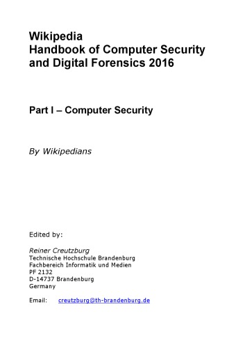 Wikipedia Handbook of Computer Security and Digital Forensics 2016 : Part I – Computer Security