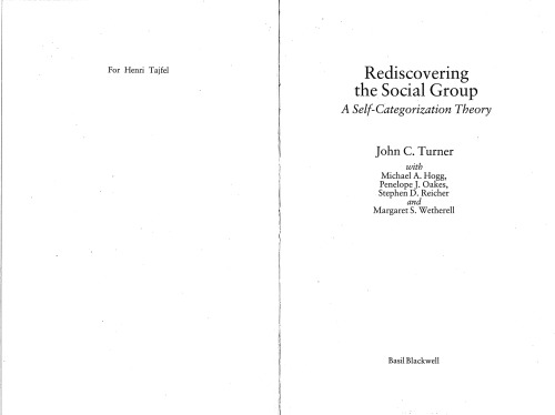 Rediscovering the social group: A self-categorization theory