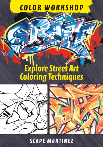 Graff Color Workshop: Explore Street Art Coloring Techniques