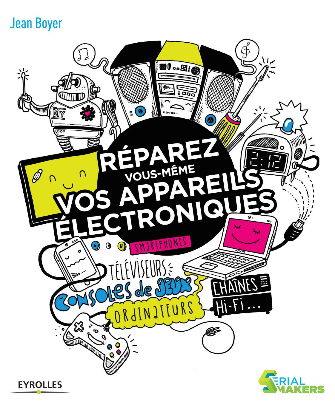 Réparez vous-même vos appareils électroniques