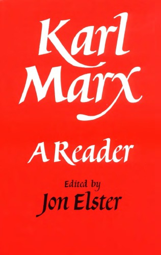 Karl Marx: A Reader