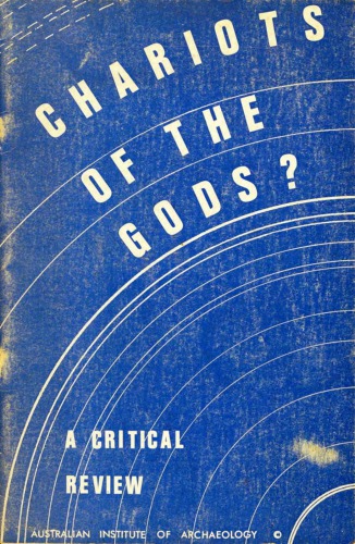 Chariots Of The Gods? - A Critical Review