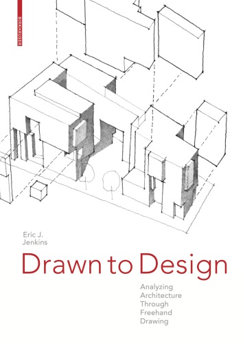 Drawn to Design: Analyzing Architecture Through Freehand Drawing