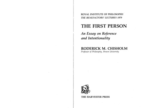 The First Person: An Essay on Reference and Intentionality