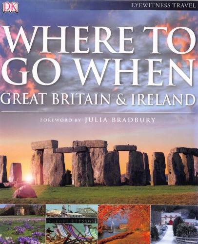 Where to go when : Great Britain & Ireland