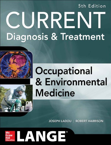 CURRENT Occupational and Environmental Medicine