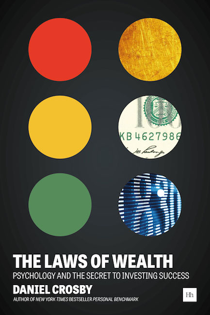 The Laws of Wealth: Psychology and the secret to investing success