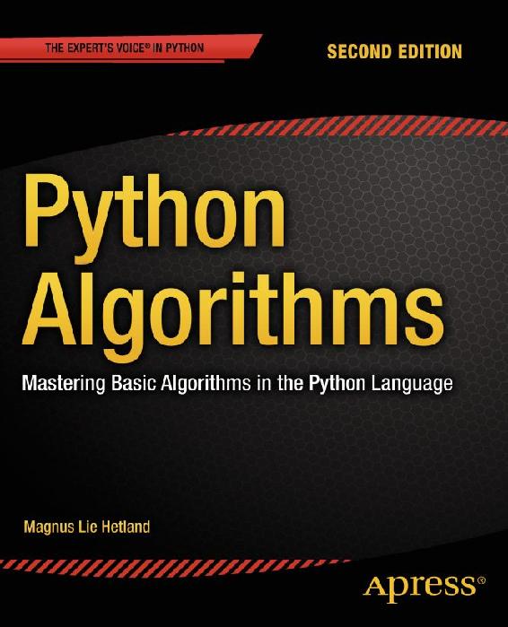 Python Algorithms: Mastering Basic Algorithms in the Python Language, Second Edition