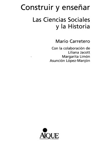 Construir y enseñar las Ciencias Sociales y la Historia