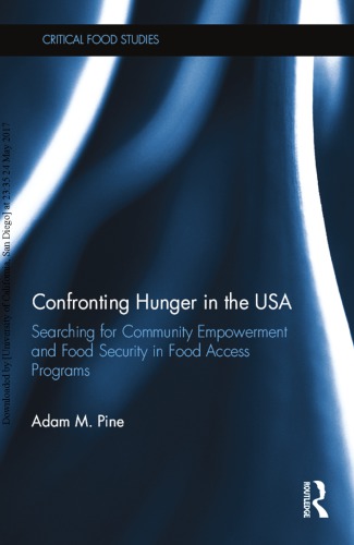 Confronting Hunger in the USA: Searching for Community Empowerment and Food Security in Food Access Programs