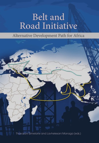 Belt and Road Initiative: Alternative Development Path for Africa