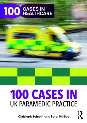 100 Cases in UK Paramedic Practice