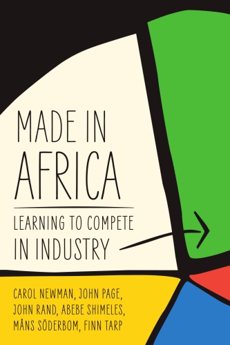 Made in Africa: Learning to Compete in Industry