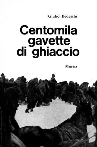 Centomila gavette di ghiaccio. Ediz. integrale