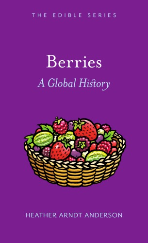 Berries: A Global History