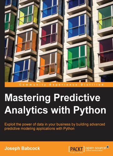 Mastering Predictive Analytics with Python