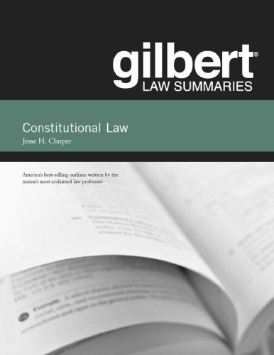 Gilbert Law Summaries on Constitutional Law,