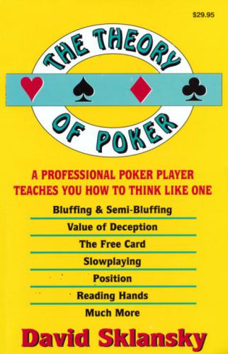 The Theory of Poker