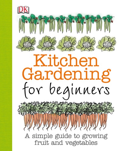 Kitchen Gardening for Beginners