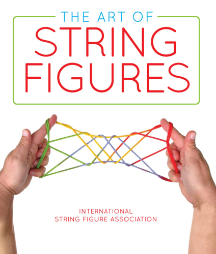 The Art of String Figures