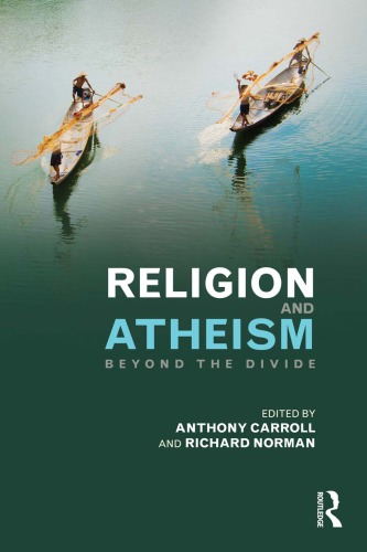 Religion and Atheism: Beyond the Divide