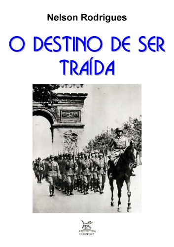 O Destino De Ser Traída