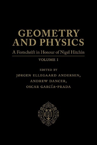 Geometry and Physics: A Festschrift in Honour of Nigel Hitchin,  Volume I