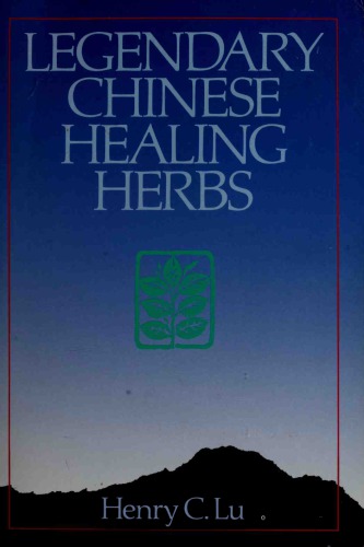 Legendary Chinese healing herbs.