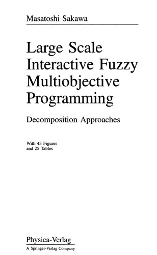 Large Scale Interactive Fuzzy Multiobjective Programming. Decomposition Approaches