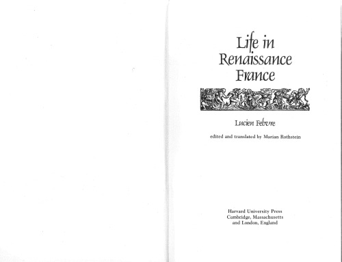 LIFE IN RENAISSANCE FRANCE