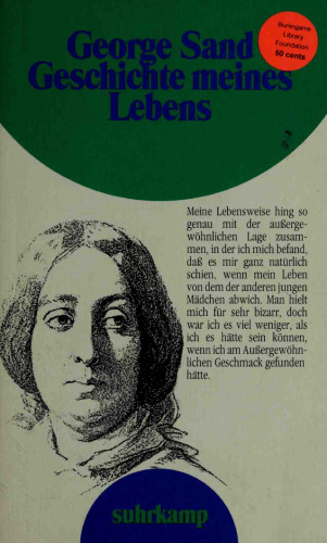 Geschichte meines Lebens. Aus ihrem autobiographischen Werk ausgewählt und mit einer Einleitung versehen von Renate Wiggershaus