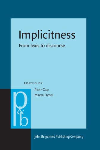 Implicitness: From Lexis to Discourse