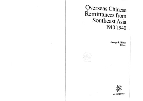 Overseas chinese remittances from Southeast Asia, 1910 - 1940