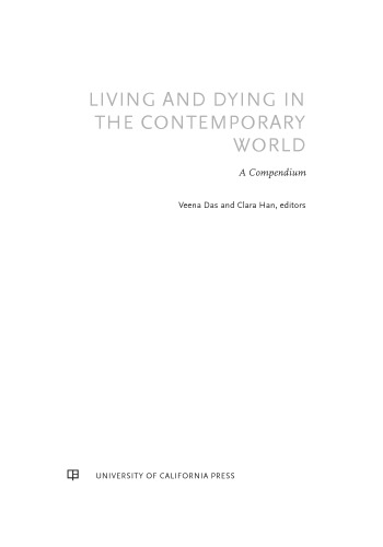 Living and Dying in the Contemporary World: A Compendium