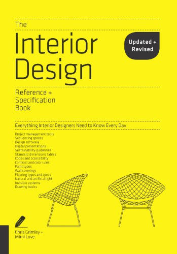 The Interior Design Reference & Specification Book Updated & Revised: Everything Interior Designers Need to Know Every Day